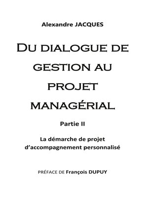 cover image of Du dialogue de gestion au projet managérial